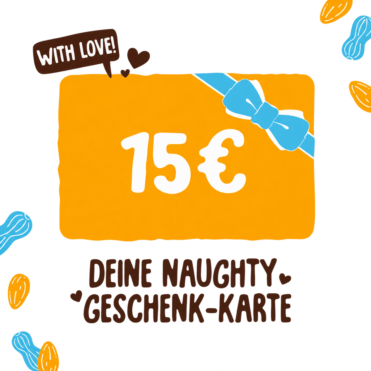 Naughty Nuts Gutschein Naughty Nuts Geschenkgutschein